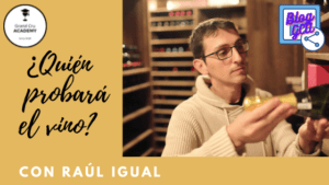 Raúl Igual Blog post ¿Quién probará el vino?